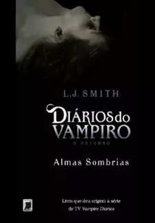 Diários do Vampiro: O confronto - Livros e revistas - Adrianópolis