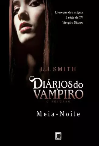 Livro - Diários do Vampiro - O Despertar - Volume 1 - L.