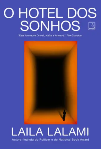 O Hotel dos Sonhos - Laila Lalami