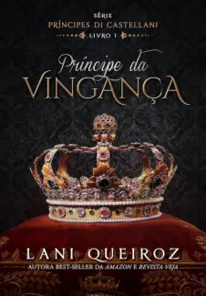Principe da Vinganca - Lani Queiroz