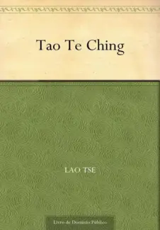 Tao Te Ching  -  Lao Tse