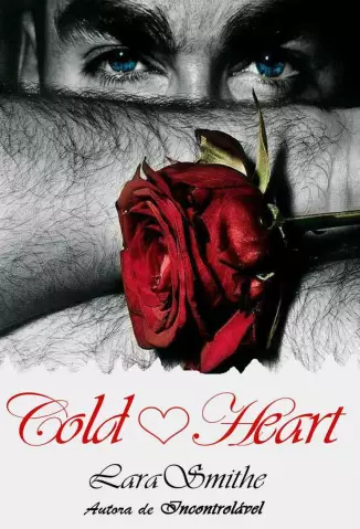 Cold Heart  -  Lara Smithe