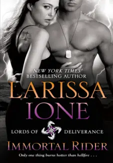 Immortal Rider - Lords of Deliverance Vol. 2 - Larissa Ione