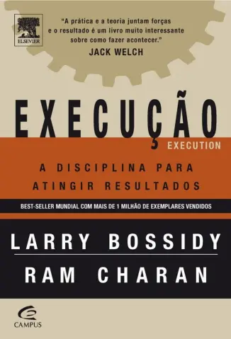 Execução Larry Bossidy Ram Charan traduz - Larry Bossidy