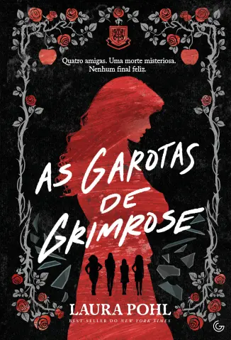 As Garotas de Grimrose - As Garotas de Grimrose Vol. 1 - Laura Pohl