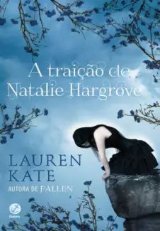 A Traição de Natalie Hargrove  -  Lauren Kate