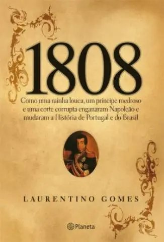 1808  -  Laurentino Gomes