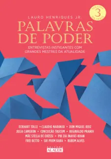 Palavras de Poder Vol 3: Entrevistas instigantes com grandes mestres da atualidade - Lauro Henriques