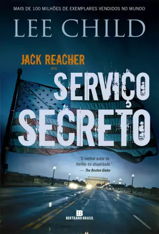 Serviço Secreto  -  Jack Reacher  - Vol.  06  -  Lee Child