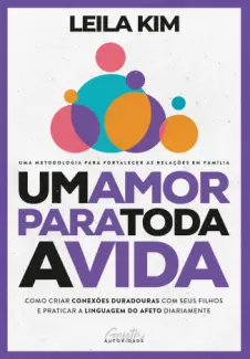 Um amor para toda a vida - Leila Kim