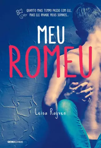 Meu Romeu  -  Starcrossed  - Vol.  01 -  Leisa Rayven