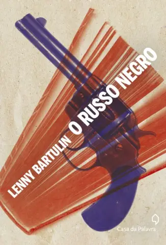 O Russo Negro  -  Lenny Bartulin