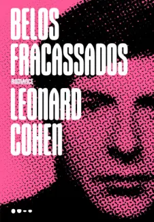 Belos Fracassados - Leonard Cohen