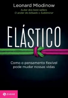 Elástico - Leonard Mlodinow