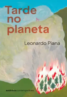 Tarde no planeta - Leonardo Piana