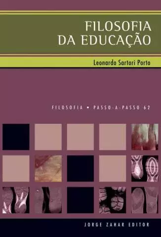 Filosofia da Educação  -  Leonardo Sartori Porto