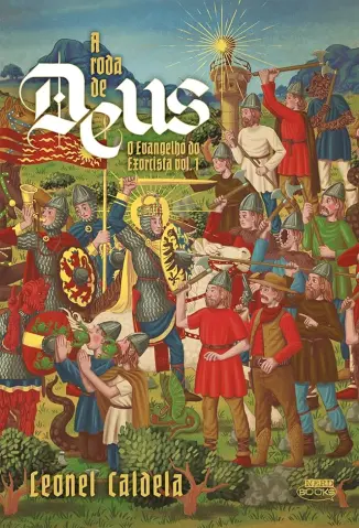 A Roda de Deus - Leonel Caldela