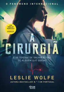 A Cirurgia - Leslie Wolfe