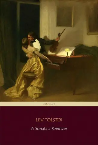 A Sonata a Kreutzer - Lev Tolstoi