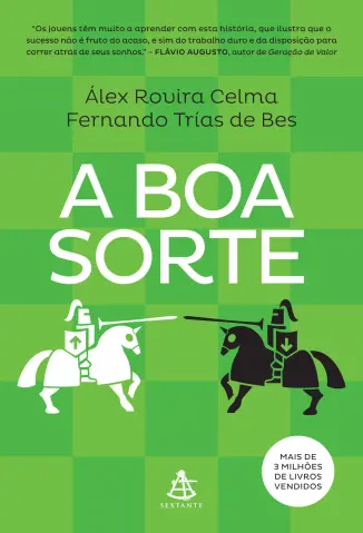 A Boa Sorte - lex Rovira Celma e Fernando Trías de Bes