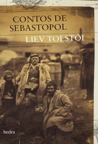 Contos de Sebastopol - Liev Tolstói