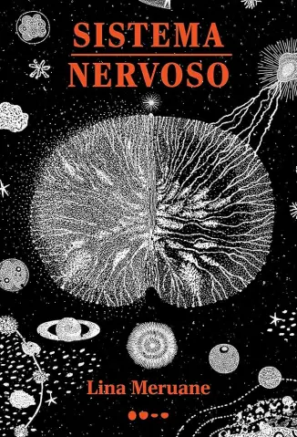 Sistema Nervoso - Lina Meruane