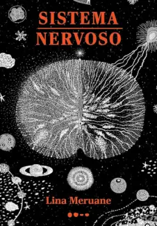 Sistema Nervoso - Lina Meruane