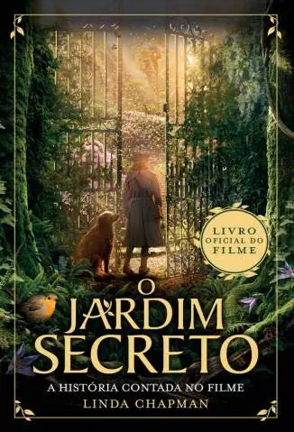 O Jardim Secreto  -  Linda Chapman