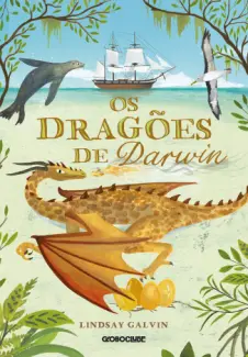 Os Dragões de Darwin - Lindsay Galvin