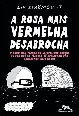 A rosa mais Vermelha Desabrocha - Liv Stromquist