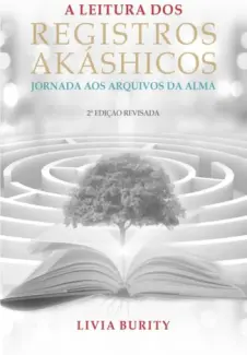 A Leitura Dos Registros Akashic - Livia Burity