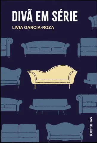 Divã em Série - Livia Garcia-Roza