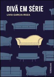 Divã em Série - Livia Garcia-Roza