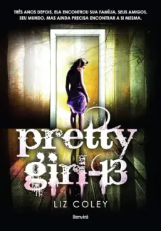 Pretty Girl 13 - Liz Coley