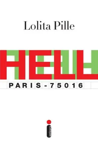 Hell  -  Lolita Pille