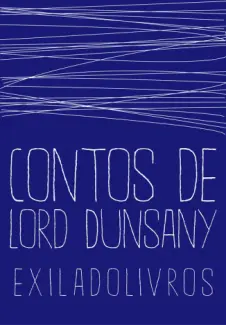 Contos - Lord Dunsany
