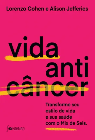 Vida Anticâncer - Lorenzo Cohen