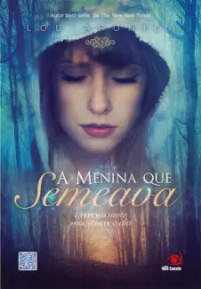 A Menina que Semeava  -  Lou Aronica