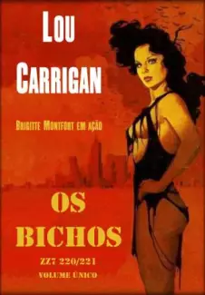 Os Bichos  -  Brigitte Montfort  - Vol.  220-221  -  Lou Carrigan