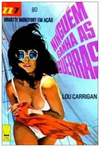 Ninguém ganha as guerras - Lou Carrigan