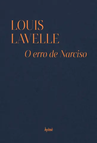 O Erro de Narciso - Louis Lavelle