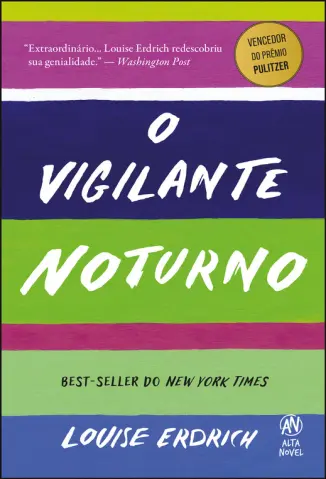 O Vigilante Noturno - Louise Erdrich