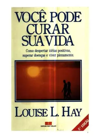 Você pode curar sua vida - Louise L. Hay
