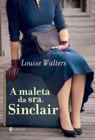 A Maleta da Sra. Sinclair  -  Louise Walters