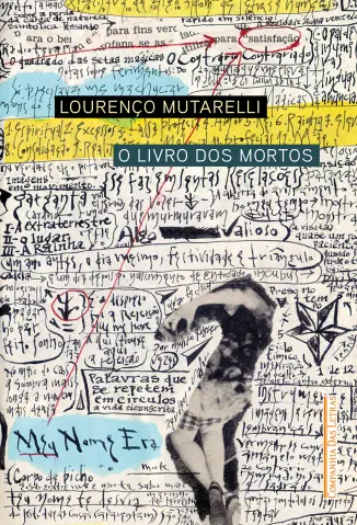 O Livro dos Mortos: Uma Autobiografia Hipnagógica - Lourenço Mutarelli