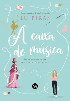 A Caixa de Musica - Lu Piras