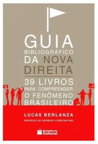 Guia Bibliográfico da Nova Direita  -  Lucas Berlanza Corrêa