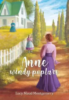 Anne de Windy Poplars  -  Anne de Green Gables  - Vol.  5  -  Lucy Maud Montgomery