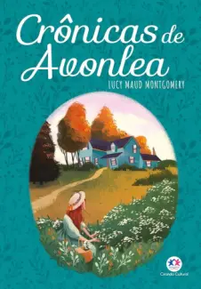 Cronicas de Avonlea - Lucy Maud Montgomery