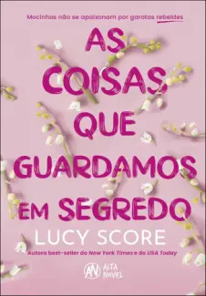 As Coisas que Deixamos para trás - Lucy Score